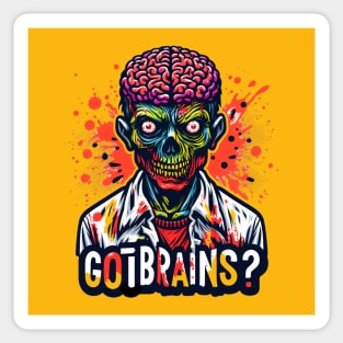 Brains...!!! Sticker
